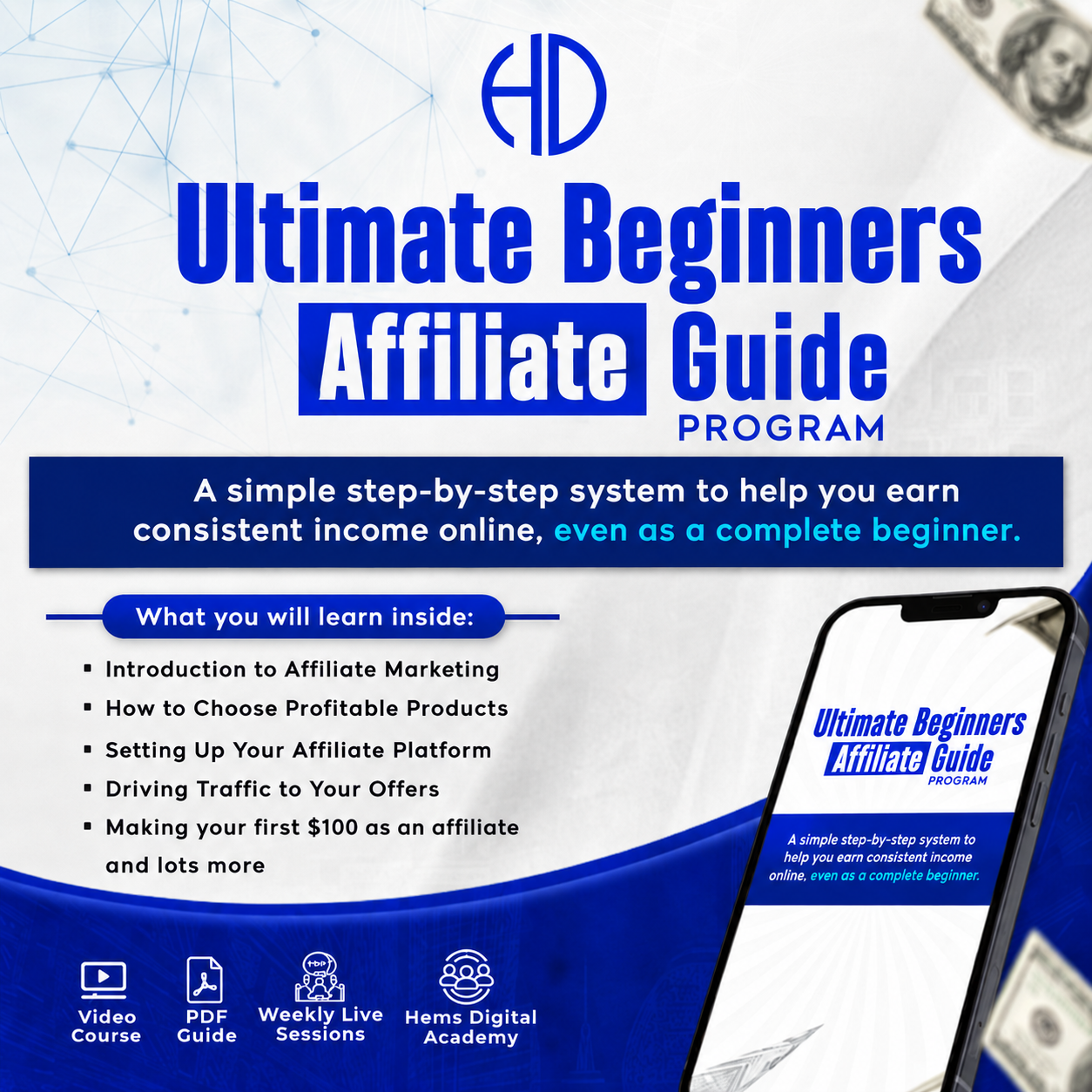 Ultimate Beginners Affiliate Guide Program flyer with phone mockup