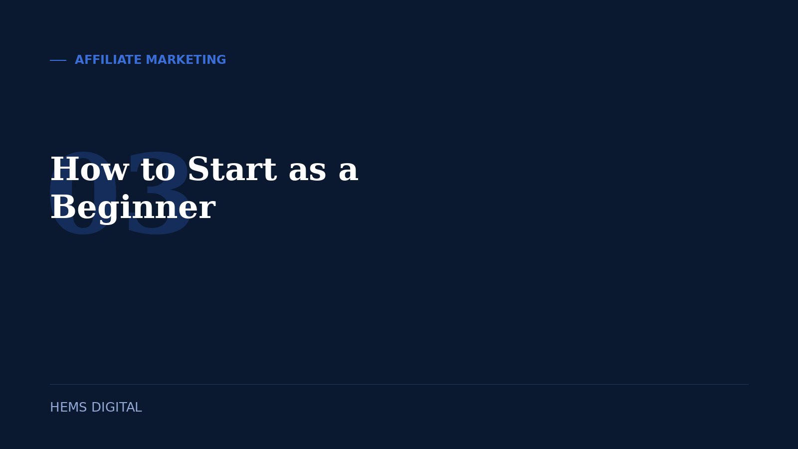 How to Start Affiliate Marketing as a Beginner